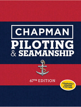 BOOK CHAPMAN PILOTING & SEAMANSHIP  69TH EDITION