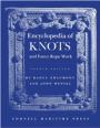 BOOK ENCYCLOPEDIA OF KNOT & FANCY ROPE WORK