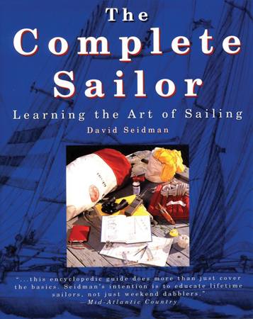 BOOK THE COMPLETE SAILOR: LEARNING THE ART OF SAILING